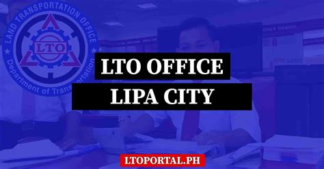 lto hiring region 4a|LTO Lipa Office Locations and Contact Information.